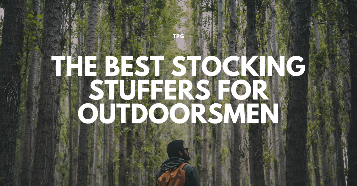 The Best Stocking Stuffers for Men Who Love the Outdoors